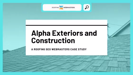 Case Study: Alpha Exteriors and Construction