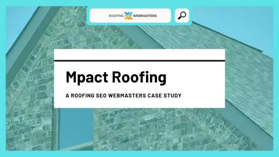Case Study Mpact Roofing