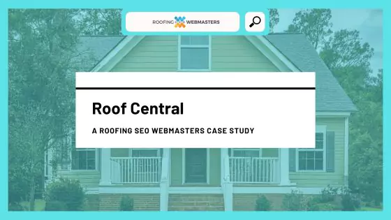Case Study Roof Central