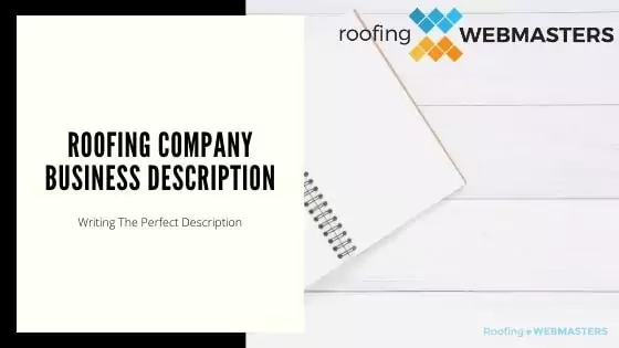 Roofing Business Description