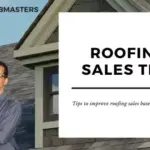 Roofing Sales Tips (Blog Cover)